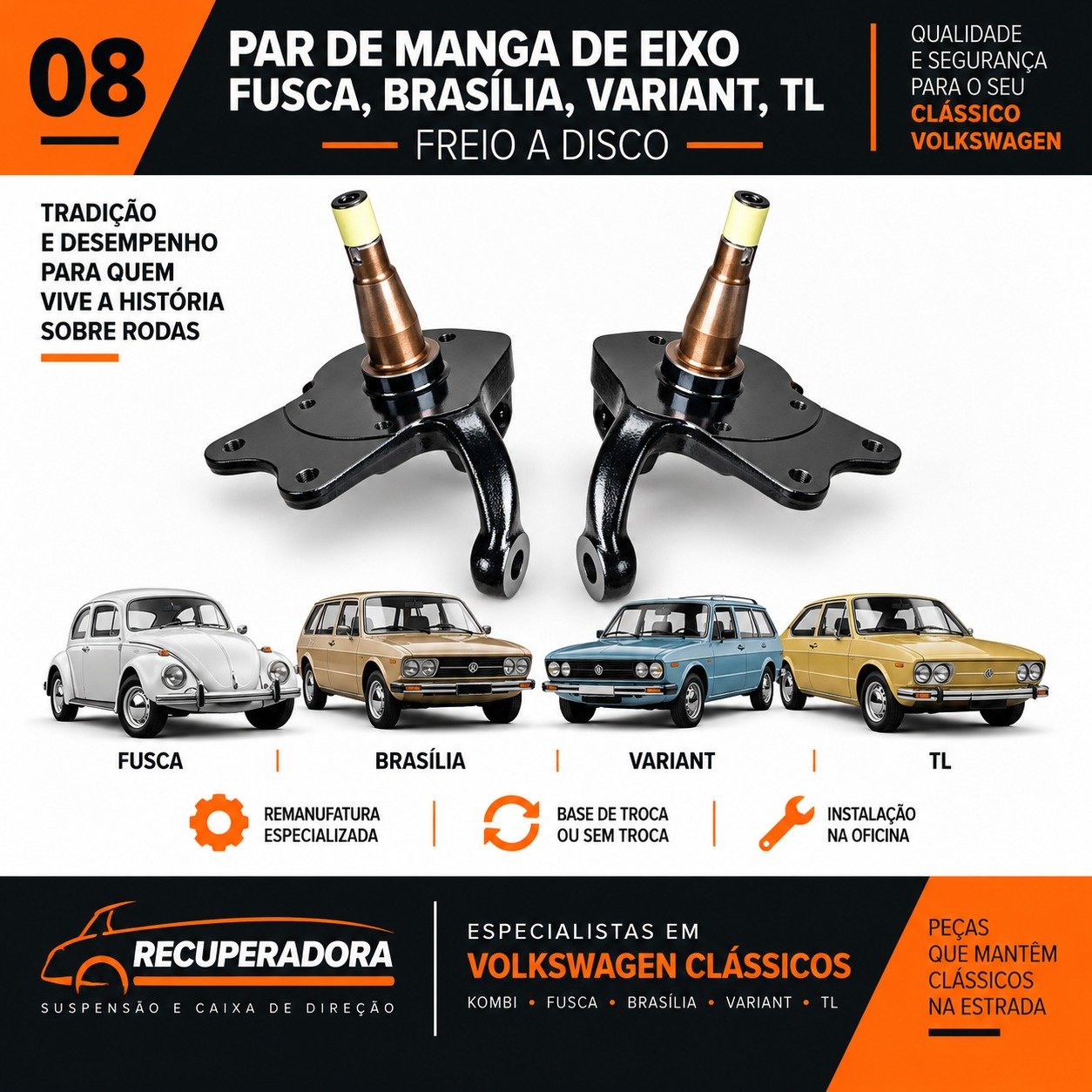 Par de manga de eixo para Fusca Brasília Variant e TL com freio a disco